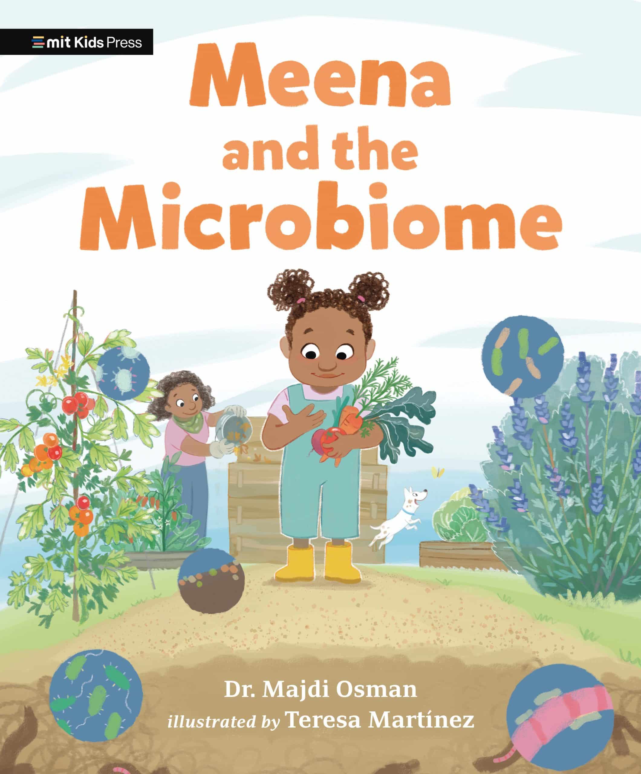 Meena and the Microbiome: