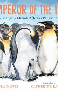 How a Changing Climate Affects a Penguin Colony: Emperor of the Ice