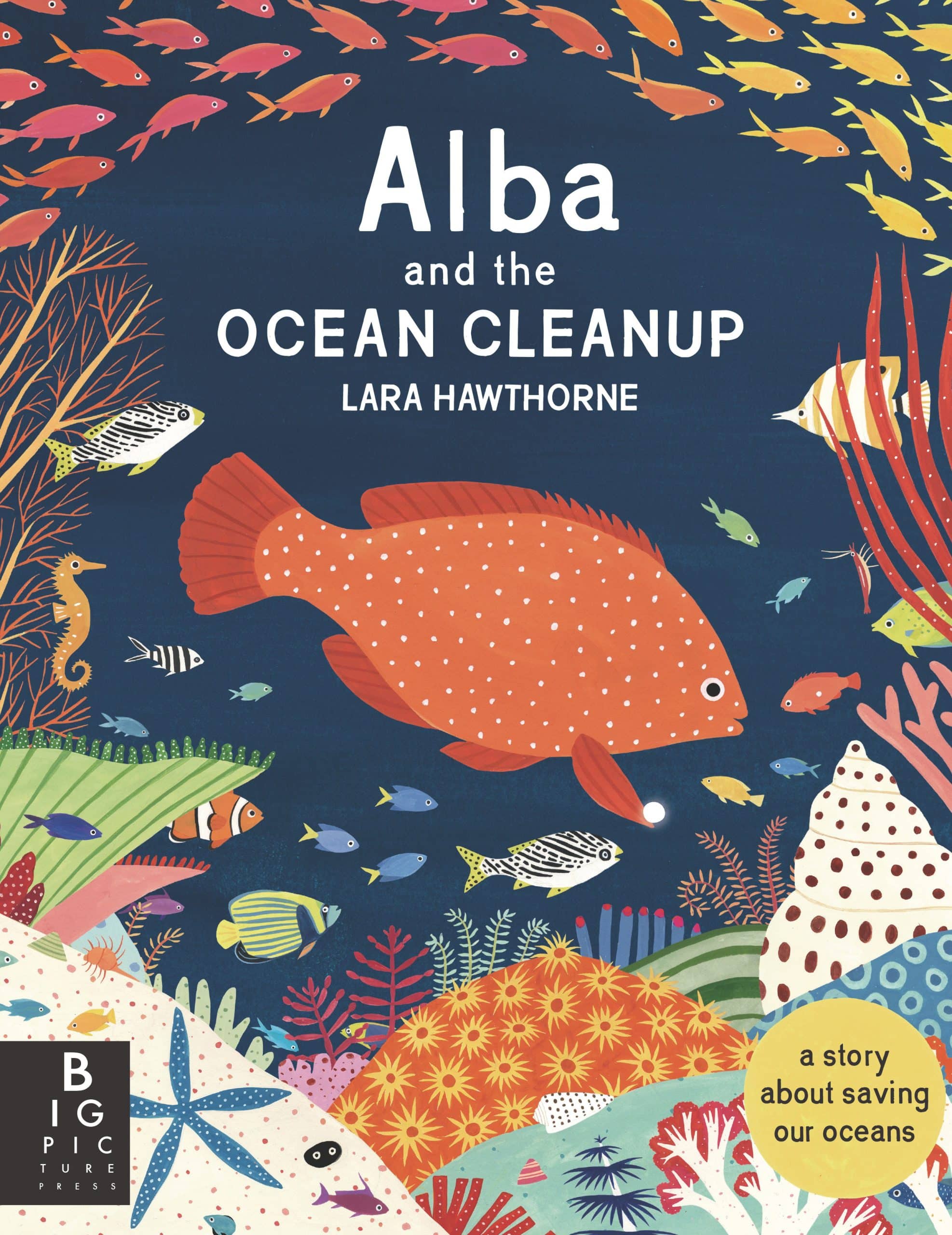 A Story About Saving Our Oceans: Alba and the Ocean Cleanup