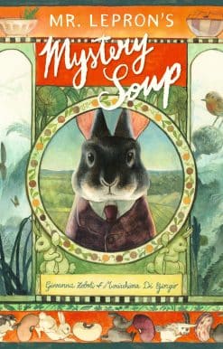 Mr. Lepron's Mystery Soup