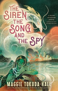 The Siren, the Song, and the Spy: