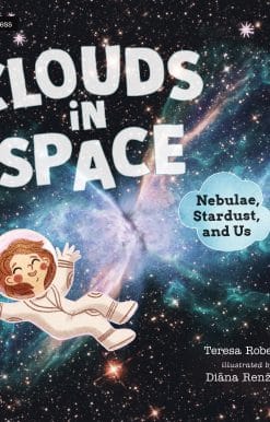 Clouds in Space: Nebulae, Stardust, and Us