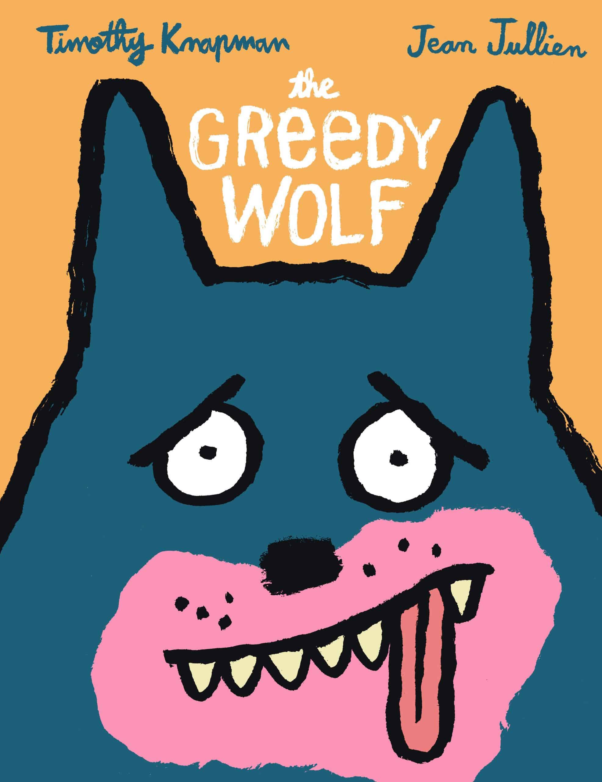 9781536240696 The Greedy Wolf