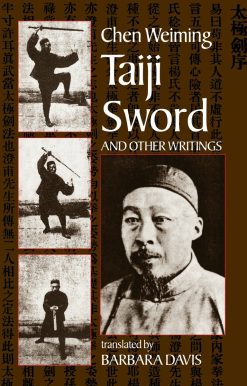 Taiji Sword and Other Writings