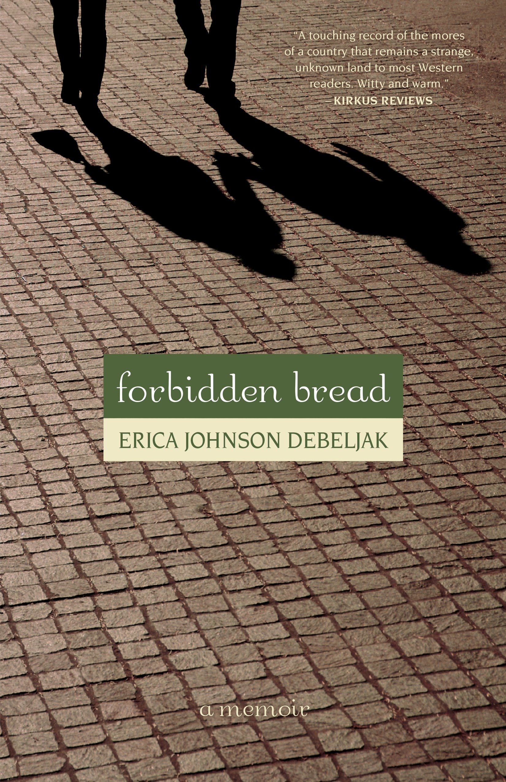 9781556437403 Forbidden Bread: A Memoir