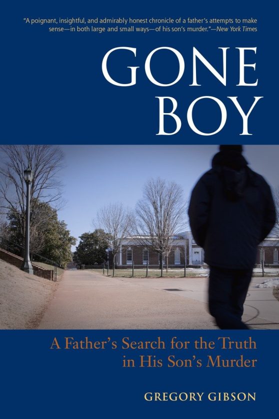 A Father's Search for the Truth in His Son's Murder: Gone Boy