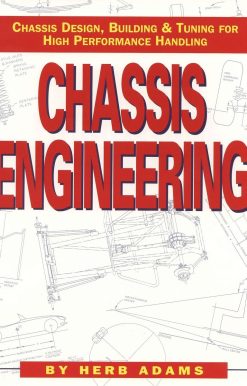 Chassis Engineering: Chassis Design, Building & Tuning for High Performance Cars