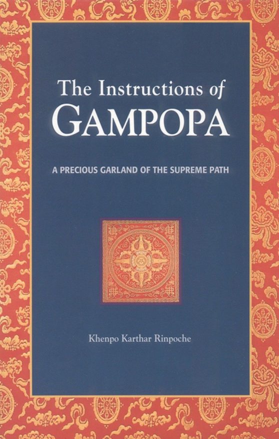A Precious Garland of the Supreme Path: The Instructions of Gampopa