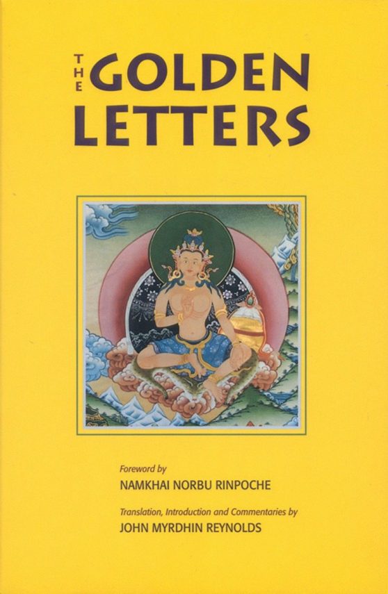 The Three Statements of Garab Dorje, First Dzogchen Master: Golden Letters
