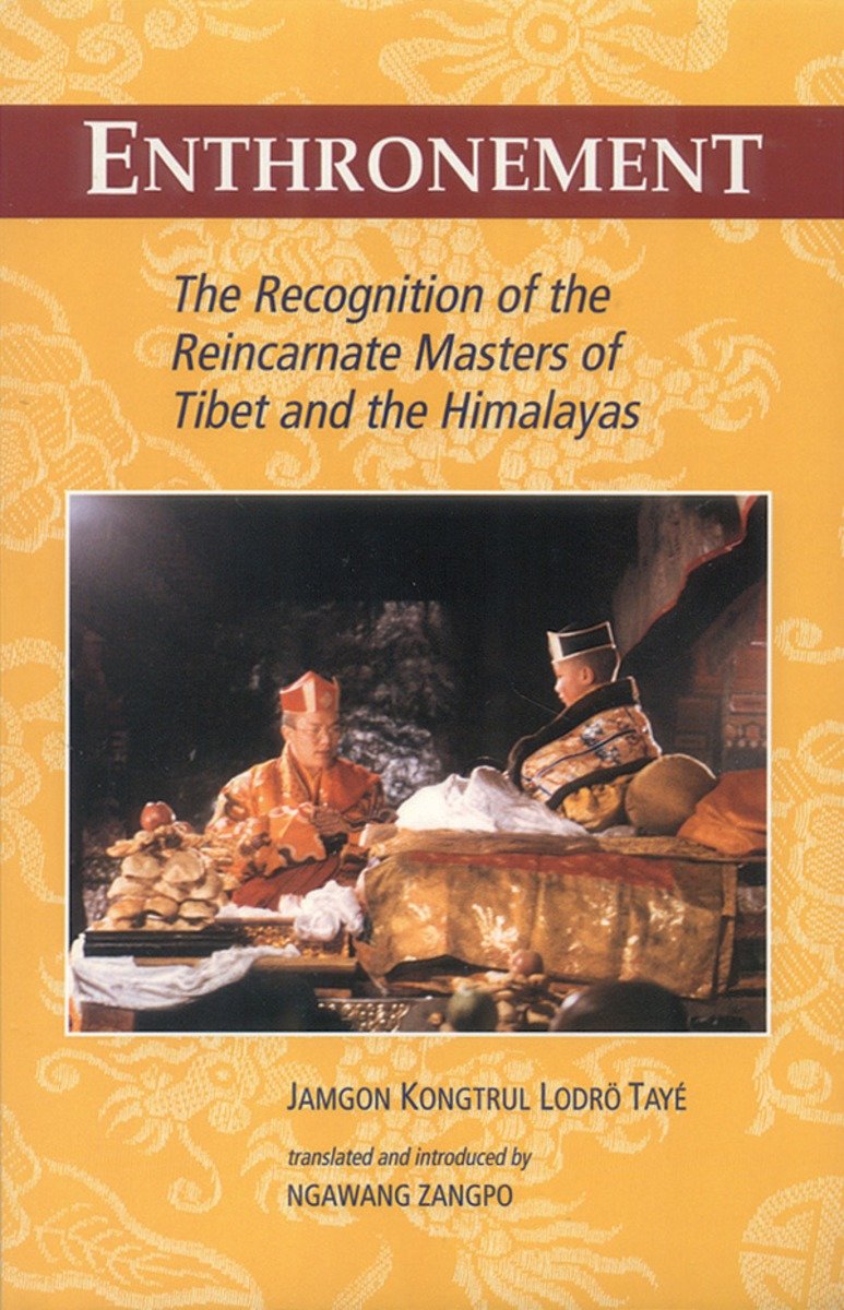 9781559390835 Enthronement: The Recognition of the Reincarnate Masters of Tibet and the Himalayas