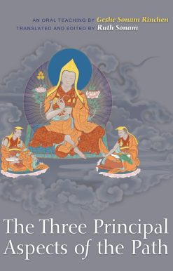 An Oral Teaching: The Three Principal Aspects of the Path