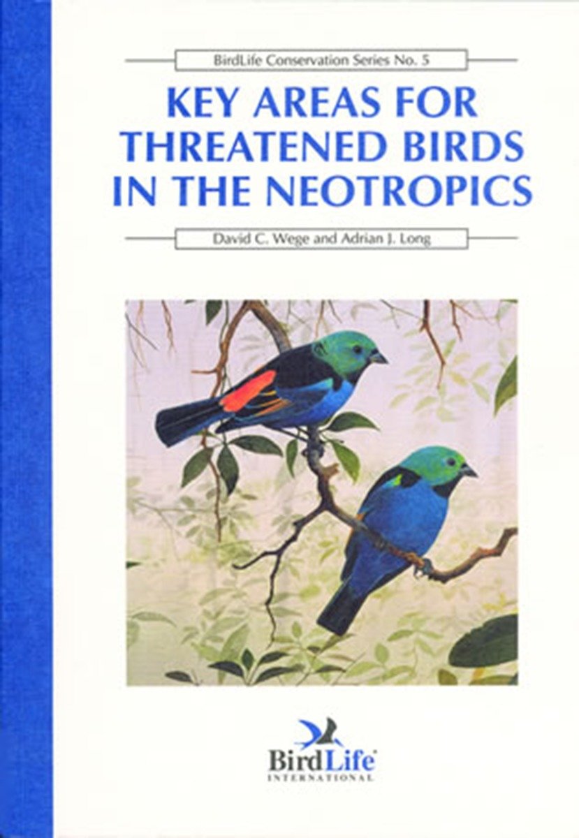 9781560985297 Key Areas for Threatened Birds in the Neotropics: