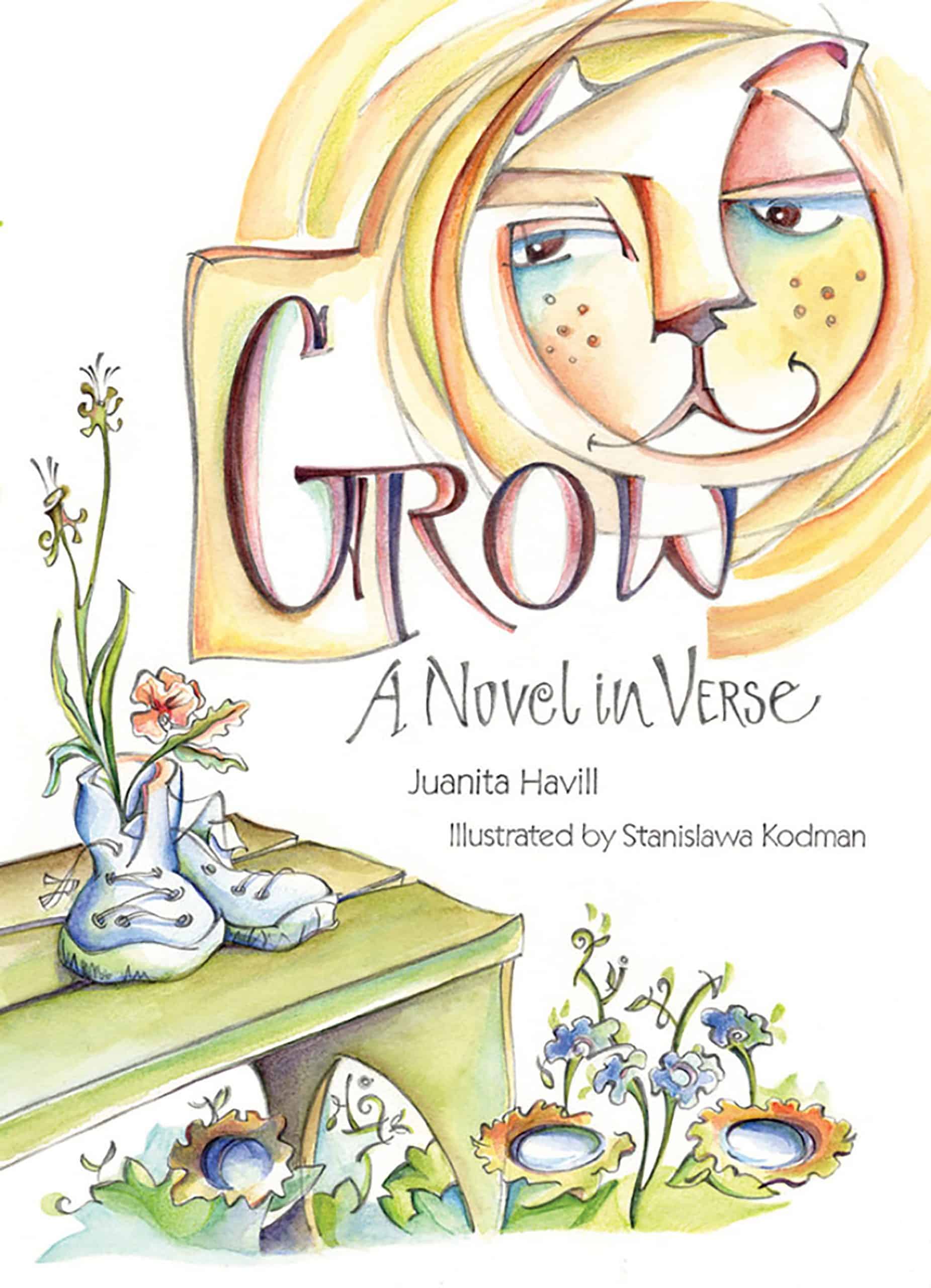 A Novel in Verse: Grow