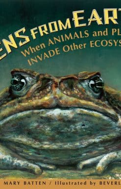 Aliens from Earth: When Animals and Plants Invade Other Ecosystems