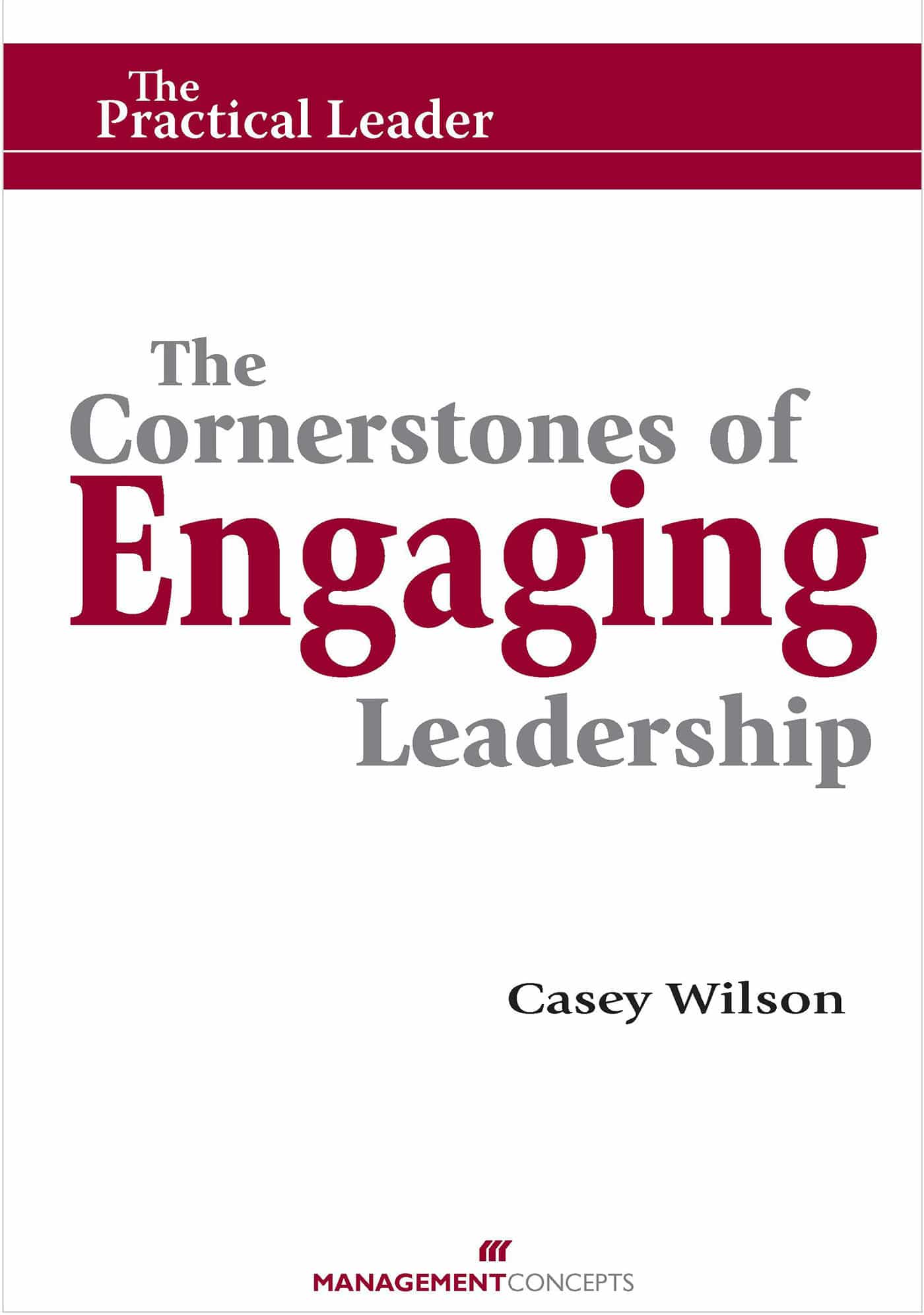 9781567262186 The Cornerstones of Engaging Leadership