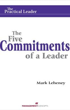 The Five Commitments of a Leader