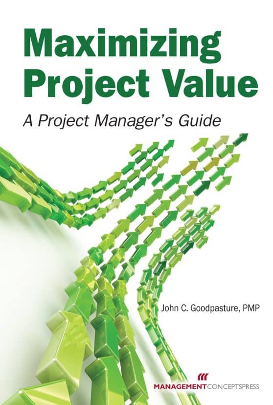 Maximizing Project Value: A Project Manager's Guide