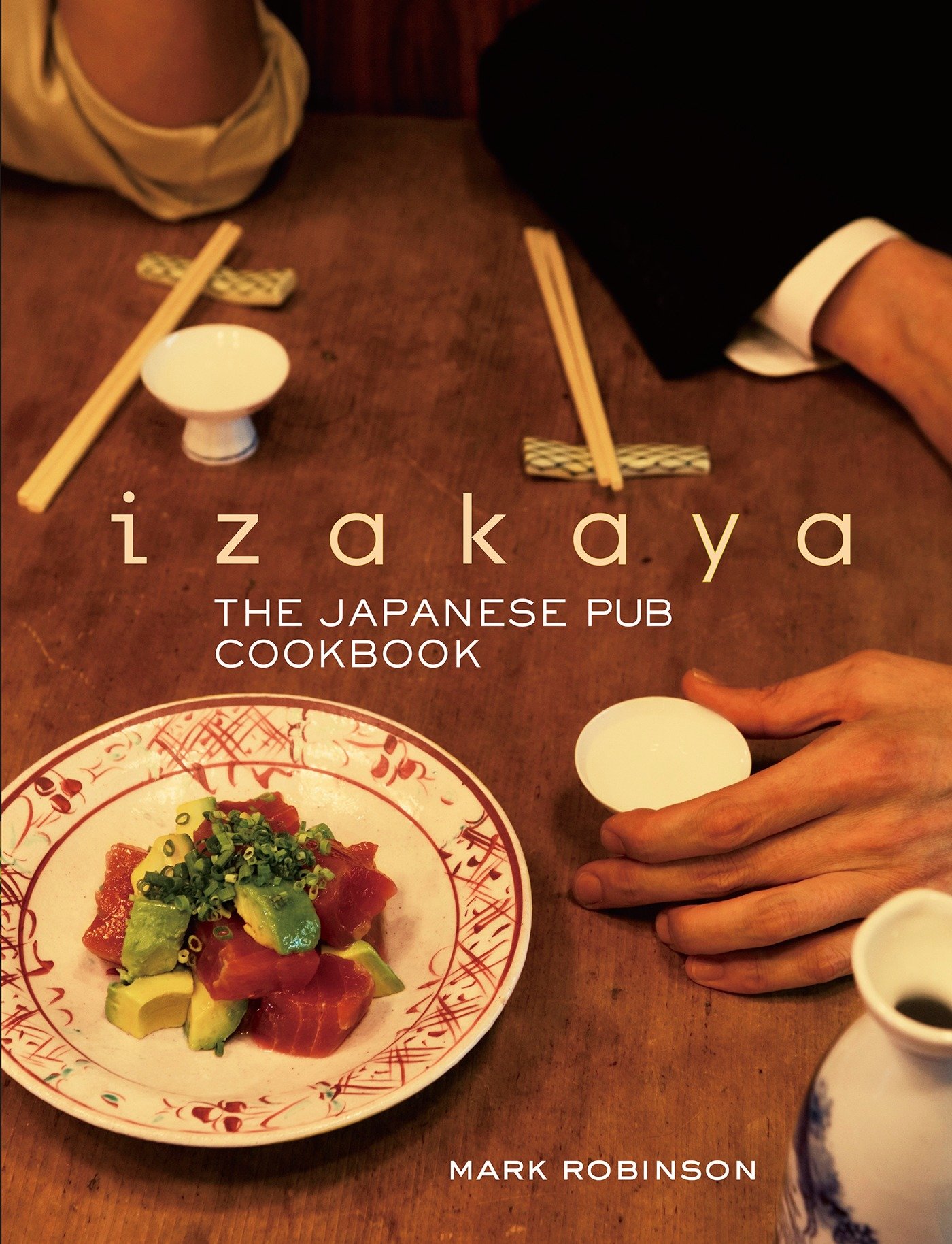 9781568364322 Izakaya: The Japanese Pub Cookbook
