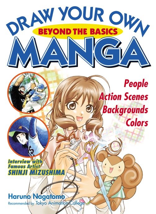 Beyond the Basics: Draw Your Own Manga