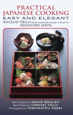 Practical Japanese Cooking: Easy and Elegant