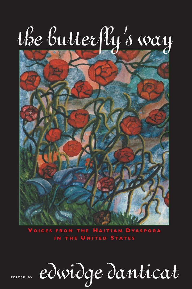 9781569472187 The Butterfly's Way: Voices from the Haitian Dyaspora in the United States