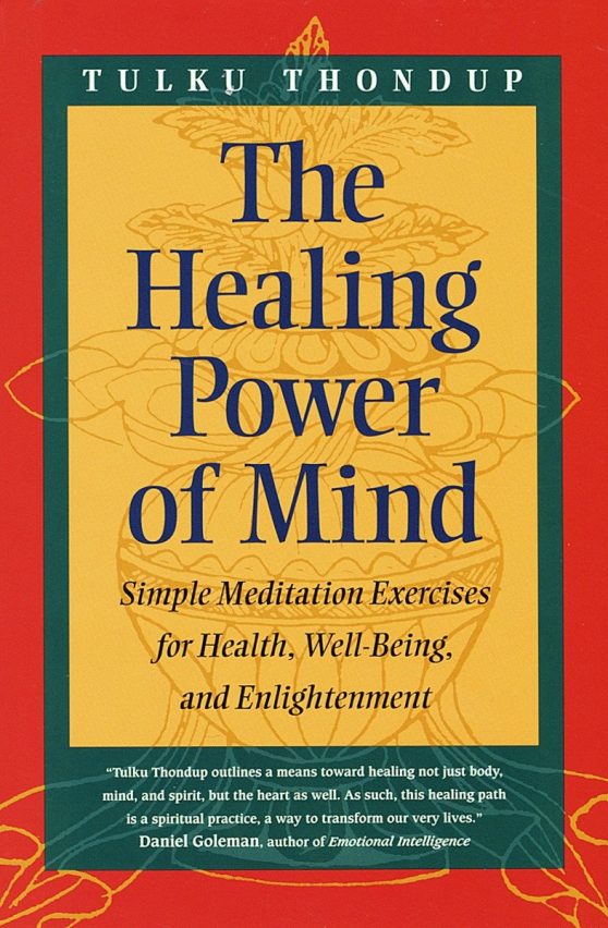 Simple Meditation Exercises for Health, Well-Being, and Enlightenment: The Healing Power of Mind
