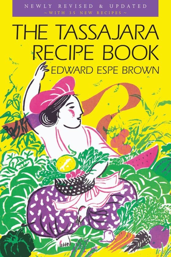 The Tassajara Recipe Book:
