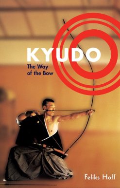 Kyudo: The Way of the Bow