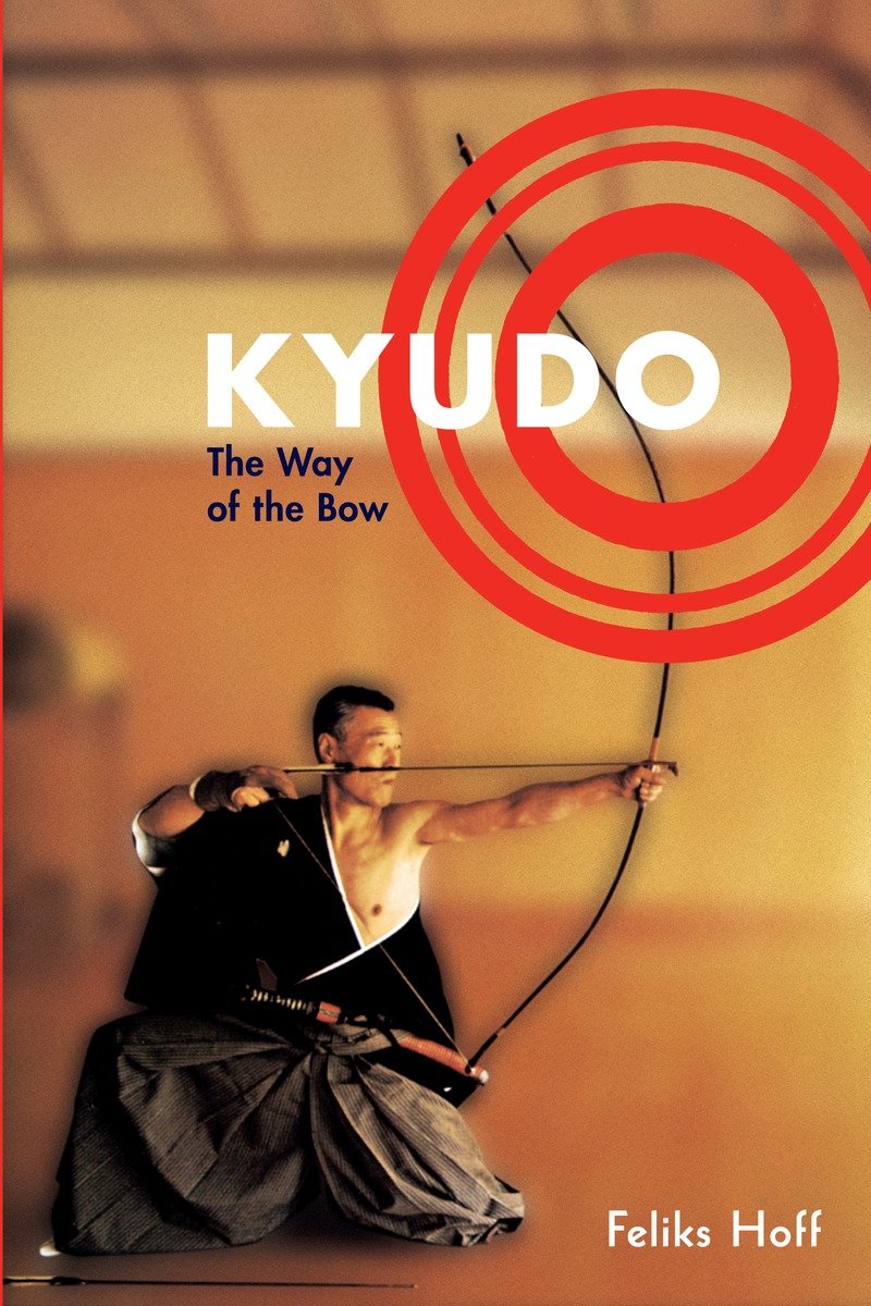 9781570628528 Kyudo: The Way of the Bow