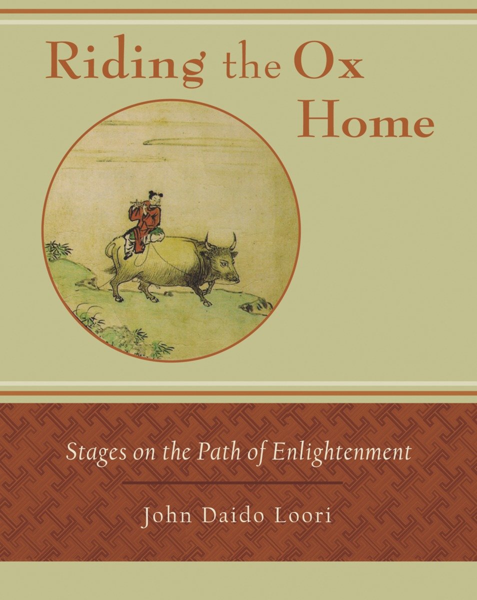 9781570629518 Riding the Ox Home: Stages on the Path of Enlightenment