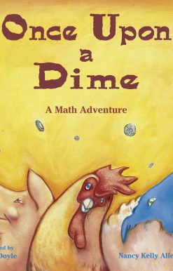 Once Upon a Dime: A Math Adventure