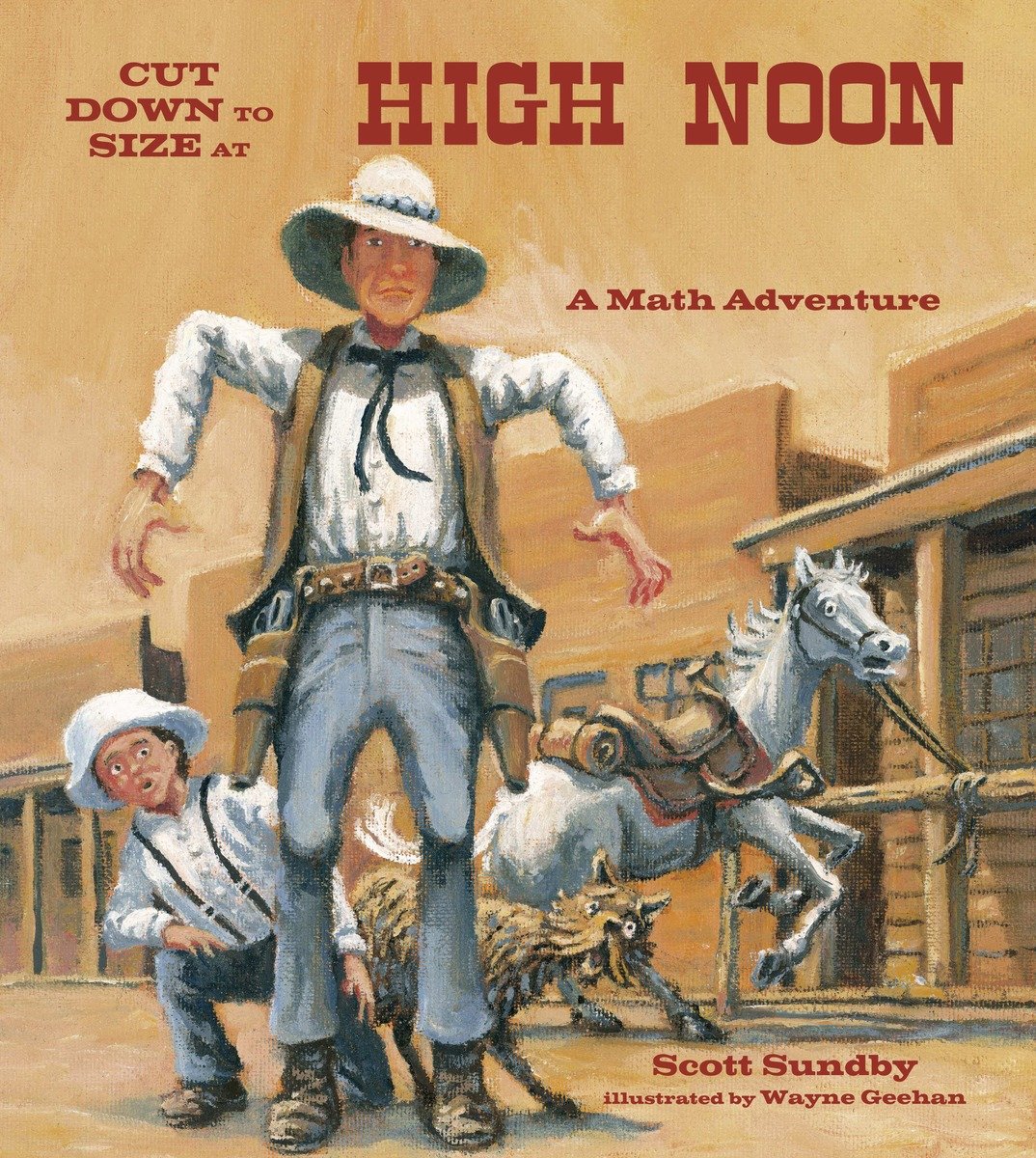 9781570911682 Cut Down to Size at High Noon