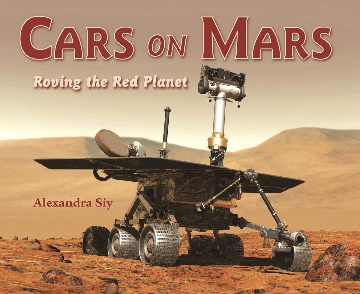 9781570914638 Cars on Mars: Roving the Red Planet