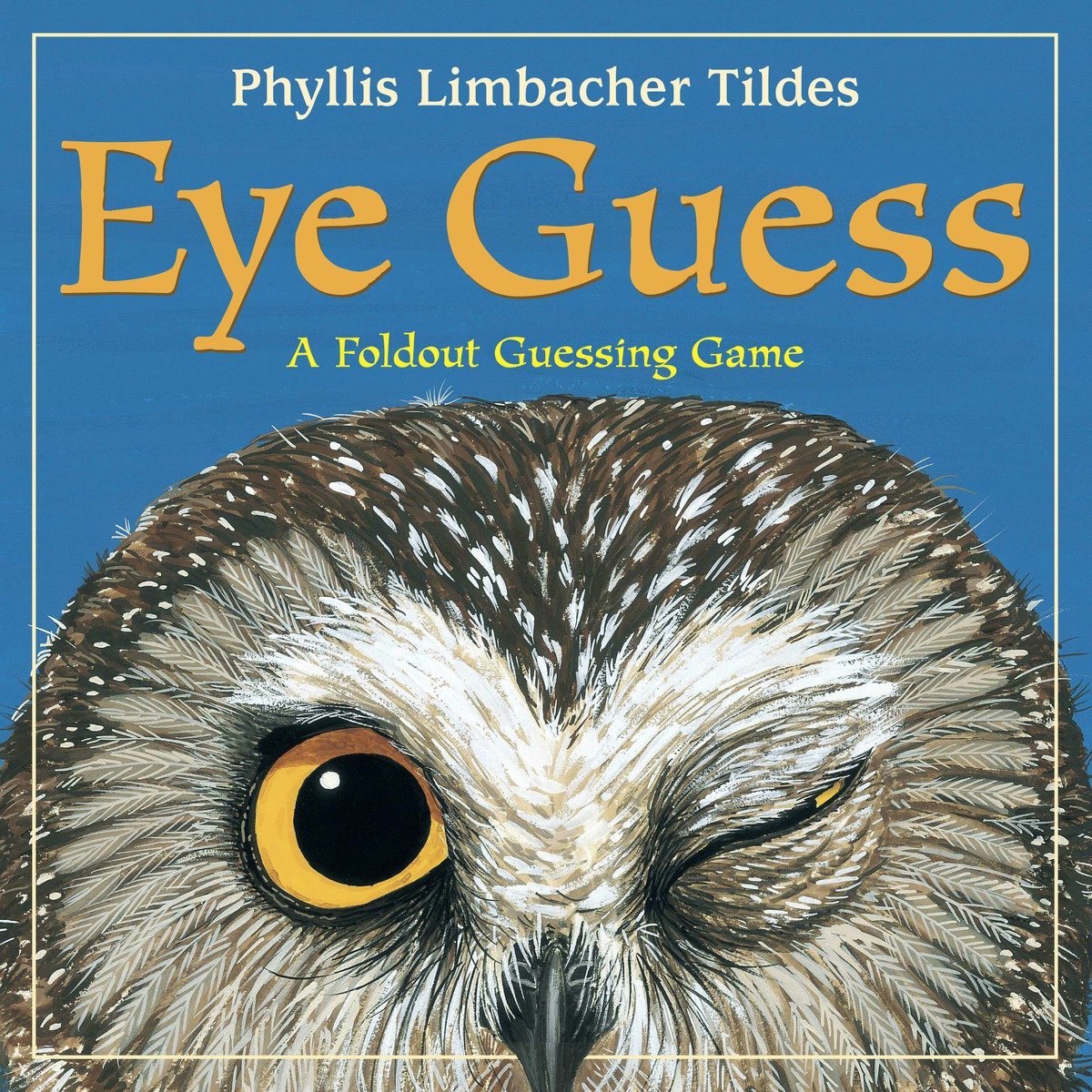 9781570916502 Eye Guess: A Forest Animal Guessing Game