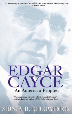 An American Prophet: Edgar Cayce