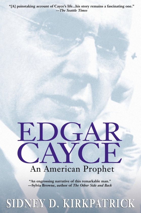 An American Prophet: Edgar Cayce