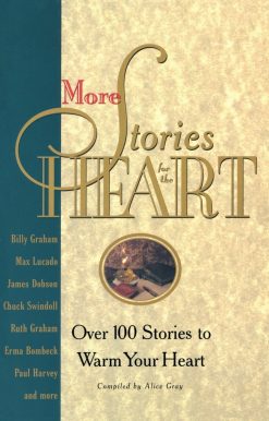 The Second Collection: More Stories for the Heart