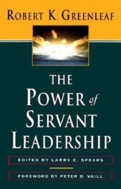 The Power of Servant-Leadership