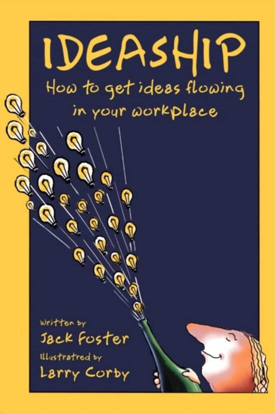 How to Get Ideas Flowing in Your Workplace: Ideaship