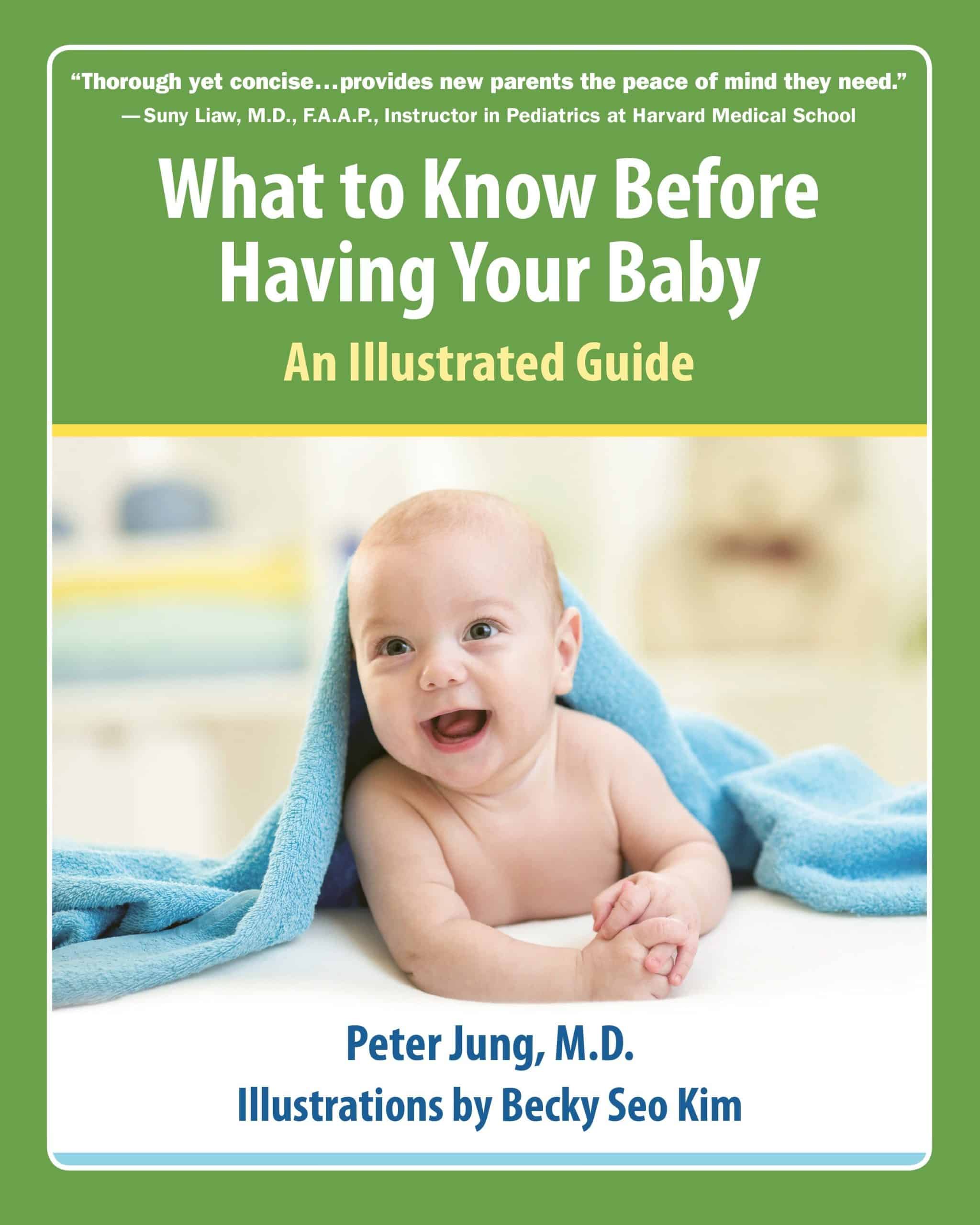 9781578266647 What to Know Before Having Your Baby: An Illustrated Guide