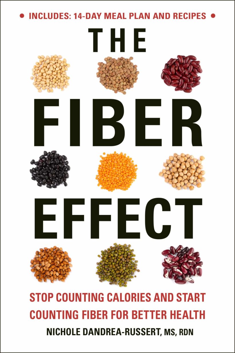 Stop Counting Calories and Start Counting Fiber for Better Health: The Fiber Effect