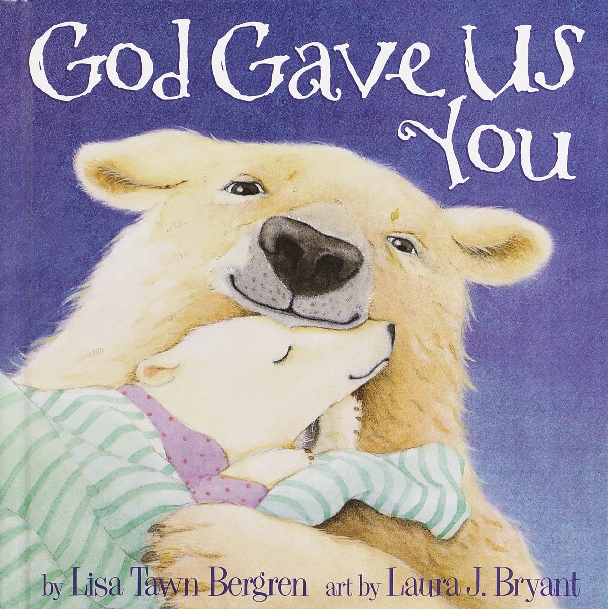 9781578563234 God Gave Us You