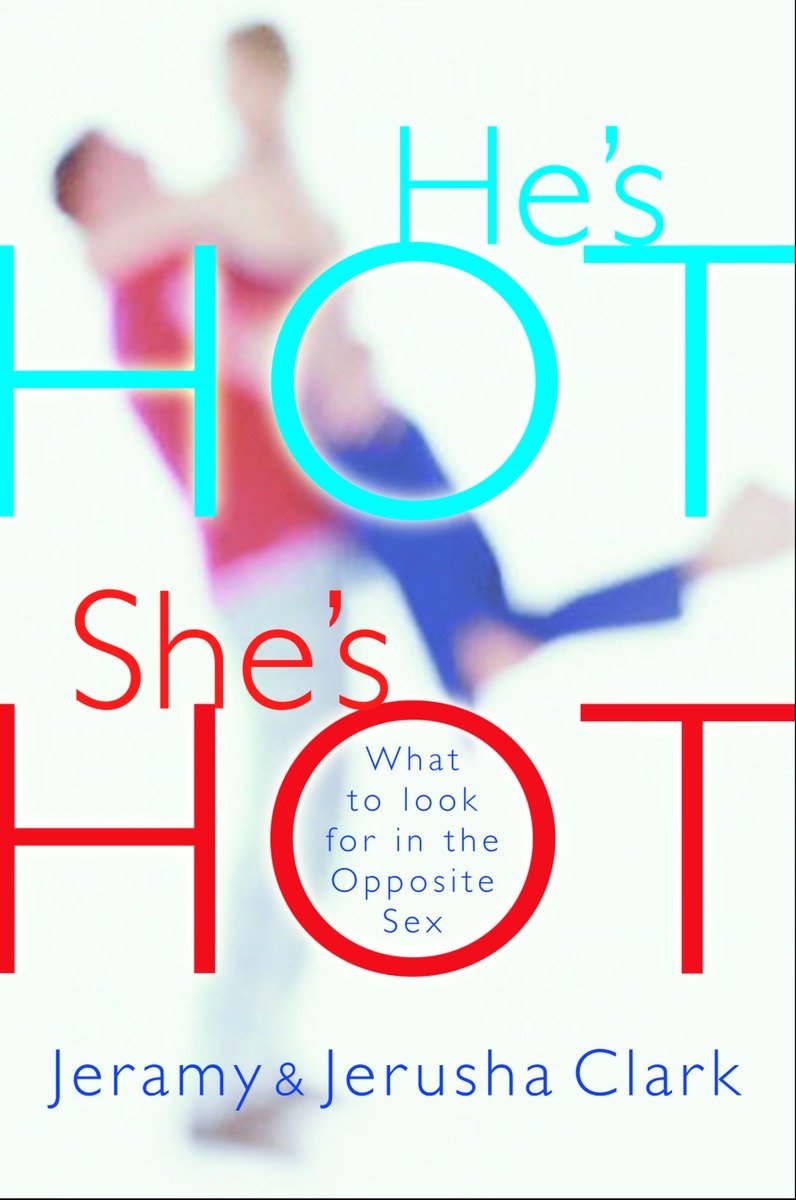 9781578564125 He's HOT, She's HOT: What to Look for in the Opposite Sex