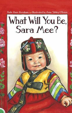 What Will You Be, Sara Mee?