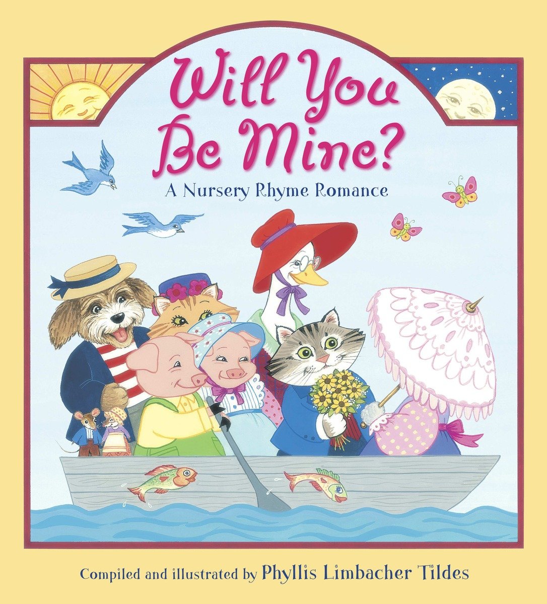 9781580892452 Will You Be Mine?: A Nursery Rhyme Romance