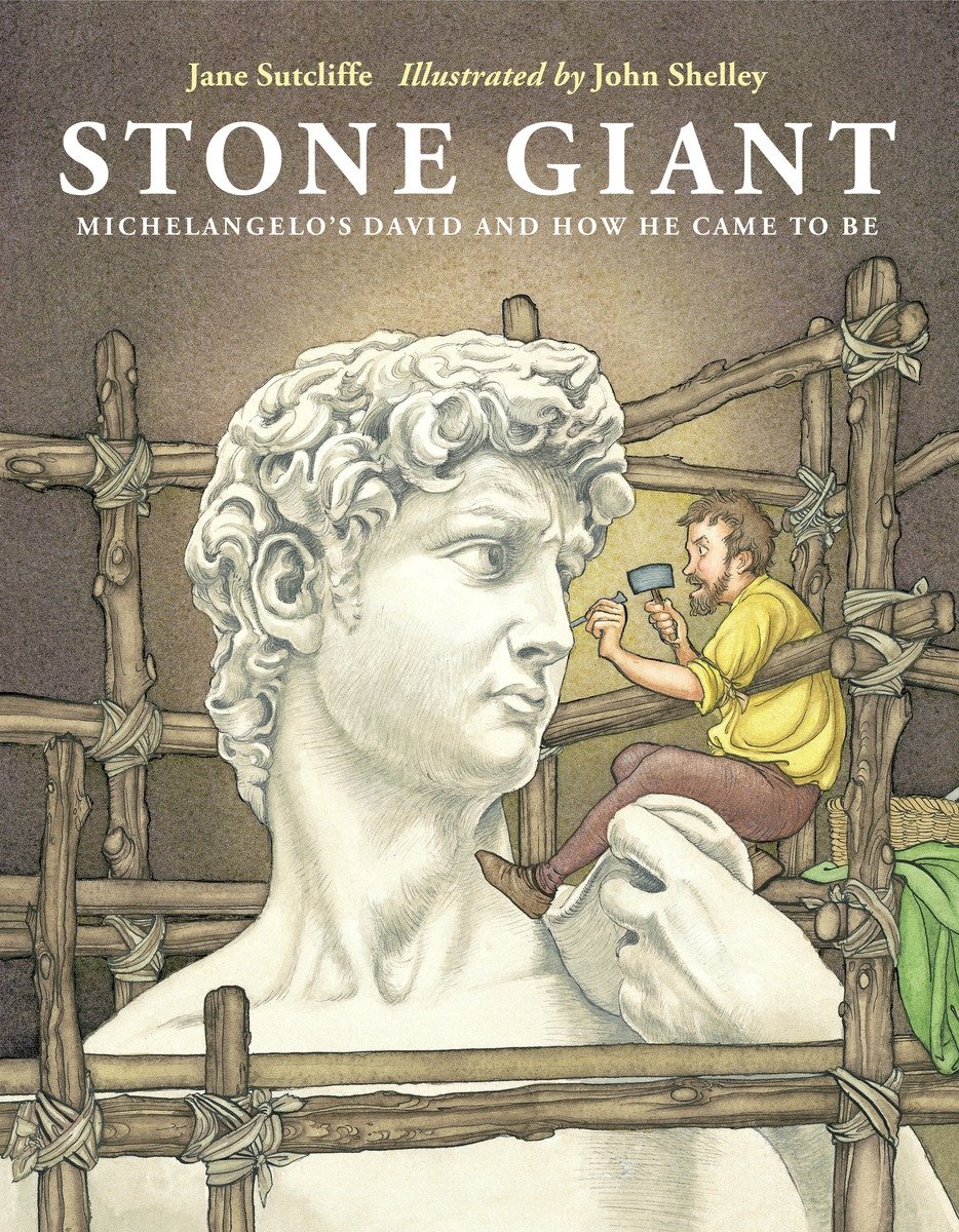 9781580892957 Michelangelo's David and How He Came to Be: Stone Giant
