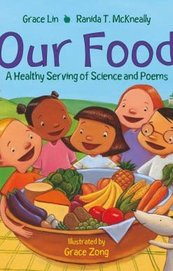 Our Food: A Healthy Serving of Science and Poems