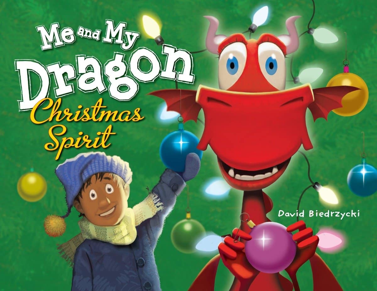 9781580896221 Me and My Dragon: Christmas Spirit