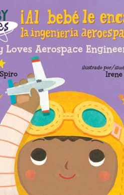 ¡Al bebé le encanta la ingeniería aeroespacial! / Baby Loves Aerospace Engineering!