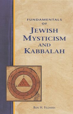 Fundamentals of Jewish Mysticism and Kabbalah